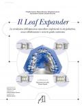 Il Leaf Expander. La rivoluzione dell'espansione mascellare confortevole in età pediatrica senza collaborazione e verso la guida autonoma