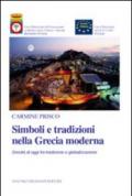 Simboli e tradizioni nella Grecia moderna. Grecità di oggi fra tradizione e globalizzazione