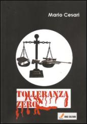 Tolleranza zero