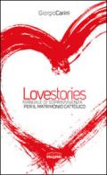 Love stories. Manuale di sopravvivenza per il matrimonio cattolico