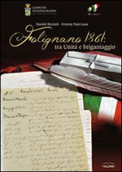 Folignano 1861. Tra Unità e brigantaggio