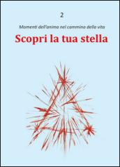 Scopri la tua stella