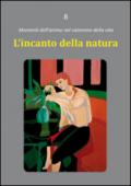 L'incanto della natura