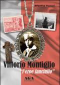 Vittorio Montiglio. L'eroe fanciullo
