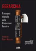 Gerarchia. Anno 1939: Luglio-Dicembre