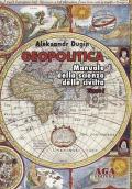 Geopolitica. Manuale della scienza delle civiltà