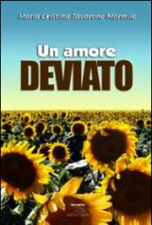 Un amore deviato