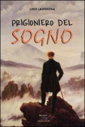 Prigioniero del sogno