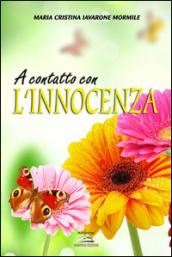 A contatto con l'innocenza