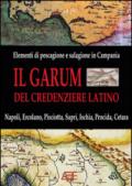 Il garum del credenziere latino. Hallec, liquamen, colatura: storia, riscoperta ed utilizzo delle salse romane in Campania e la prima pescheria di Napoli del 1477