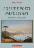 Poesie e poeti napoletani. Tra Ottocento e Novecento