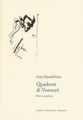 Quaderni di Voronez. Primo quaderno. Testo russso a fronte