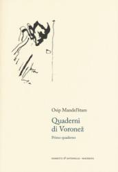 Quaderni di Voronez. Primo quaderno. Testo russso a fronte