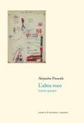 L' altra voce. Lettere 1955-1972