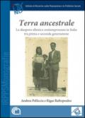 Terra ancestrale. La diaspora ellenica contemporanea in Italia tra prima e seconda generazione