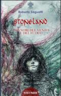 Stoneland. I signori del vento e del fuoco