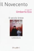 Il Novecento. Il secolo breve. Letteratura