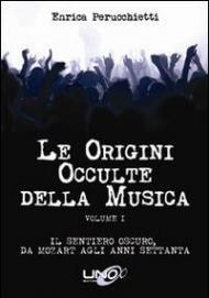 Le origini occulte della musica vol.1