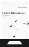 I giorni della nepente. Una storia tossica