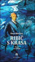 Ribic S Krasa