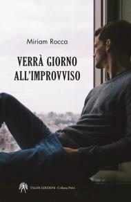 Verrà giorno all'improvviso