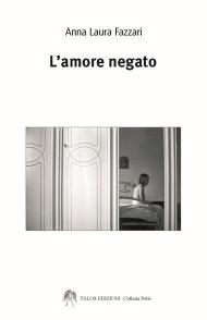 L' amore negato