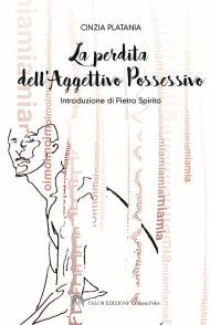 La perdita dell'aggettivo possessivo