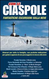 Con le ciaspole. Fantastiche escursioni sulla neve. 12 mete. 3.