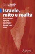 ISRAELE, MITO E REALTA'