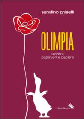 Olimpia ovvero papaveri e papere