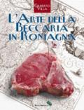 L'arte della beccaria in Romagna