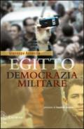 Egitto democrazia militare