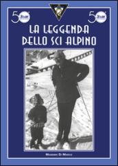 La leggenda dello sci alpino