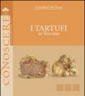 I tartufi in Toscana