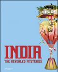 India. The revealed mysteries. Ediz. bilingue