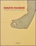 Renato Mambor. L'énigme de l'ombre ou l'illusione du réel. Ediz. italiana, inglese e francese