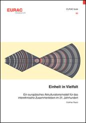 Einheit in vielfalt. Ediz. multilingue