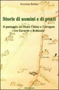 Storie di uomini e di ponti. Il passaggio sul fiume Chiese a Calvagese, tra Gavardo e Bedizzole