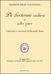 De hortorum cultura e altre opere