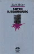 Sotto il Beaubourg