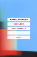 L'ecologia della libertà