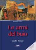 Le armi del buio