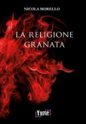 La religione granata