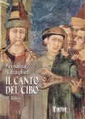 Il canto del cibo