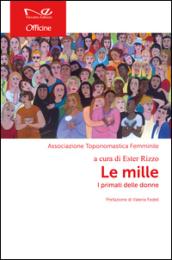 Le mille. I primati delle donne