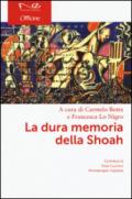 La dura memoria della Shoah