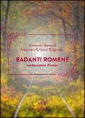 Badanti romene. Ambasciatrici d'amore