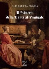 Il mistero della dama al virginale