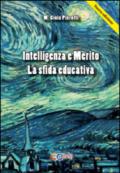 Intelligenza e merito. La sfida educativa