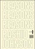Rashid Johnson. Reasons. Ediz. illustrata